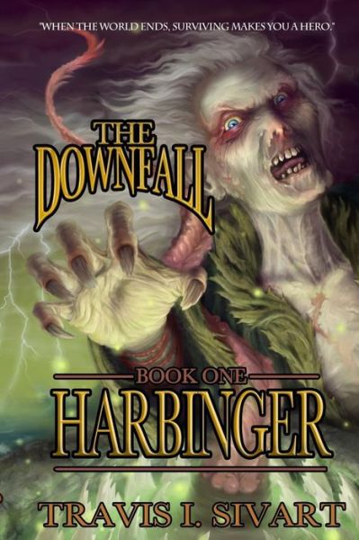 Cover for Travis I Sivart · Harbinger - Downfall (Pocketbok) (2016)