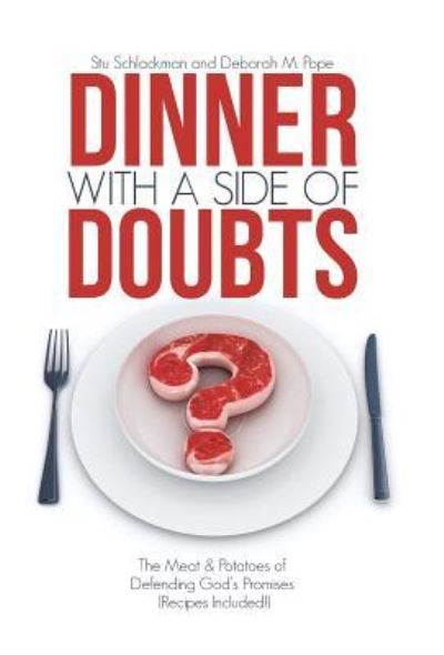 Cover for Stu Schlackman · Dinner with a Side of Doubts (Hardcover Book) (2017)