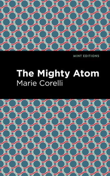 Cover for Marie Corelli · The Mighty Atom - Mint Editions (Paperback Bog) (2021)