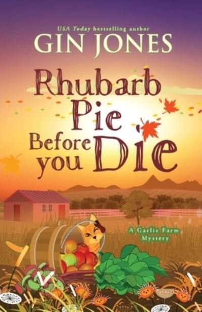 Cover for Gin Jones · Rhubarb Pie Before You Die (Taschenbuch) (2020)