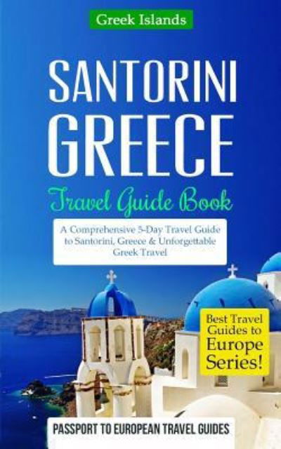 Passport to European Travel Guides · Greece (Paperback Book) (2015)