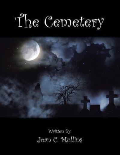 Cover for Joan Mullins · The Cemetery (Pocketbok) (2017)