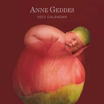 Cover for Anne Geddes · Anne Geddes 2022 Wall Calendar (Kalender) (2021)