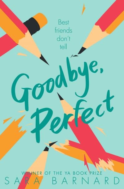 Cover for Sara Barnard · Goodbye, Perfect (Taschenbuch) (2021)