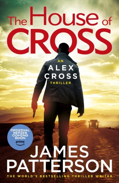 Cover for James Patterson · The House of Cross: (Alex Cross 32) (Paperback Bog) (2024)