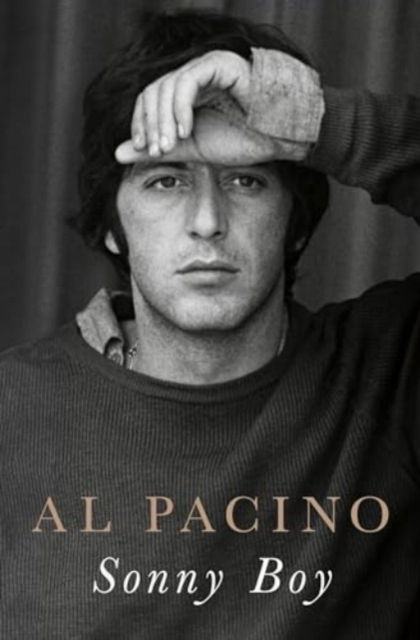 Cover for Al Pacino · Sonny Boy: A Memoir (Inbunden Bok) (2024)
