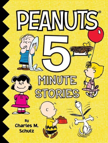 Peanuts 5-Minute Stories - Peanuts - Charles  M. Schulz - Books - Simon Spotlight - 9781534411623 - December 12, 2017