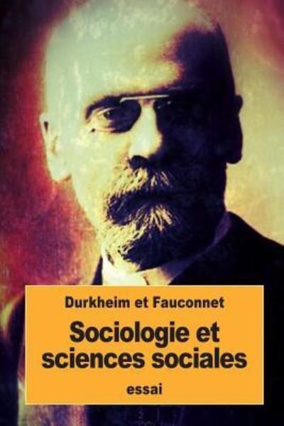 Cover for Emile Durkheim · Sociologie Et Sciences Sociales (Paperback Bog) (2016)