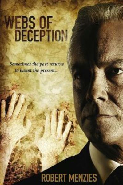 Cover for Robert Menzies · Webs of Deception (Paperback Book) (2016)