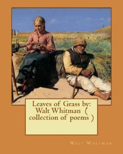 Cover for Walt Whitman · Leaves of Grass by (Taschenbuch) (2017)