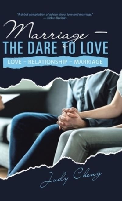 Cover for Judy Cheng · Marriage - the Dare to Love (Hardcover Book) (2020)