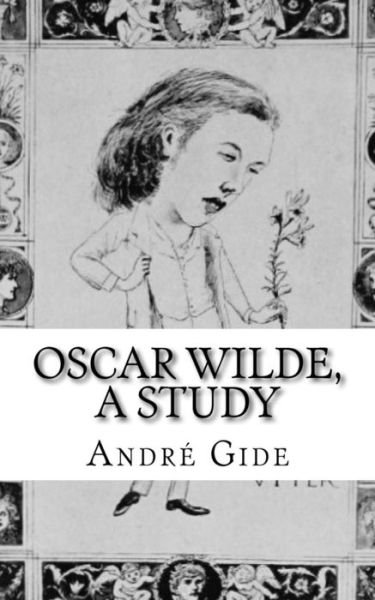 Cover for Andre Gide · Oscar Wilde, a study (Paperback Book) (2017)