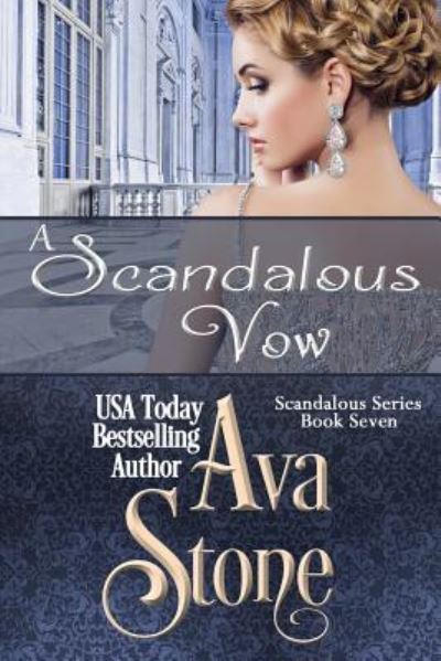 Cover for Ava Stone · A Scandalous Vow (Paperback Book) (2017)