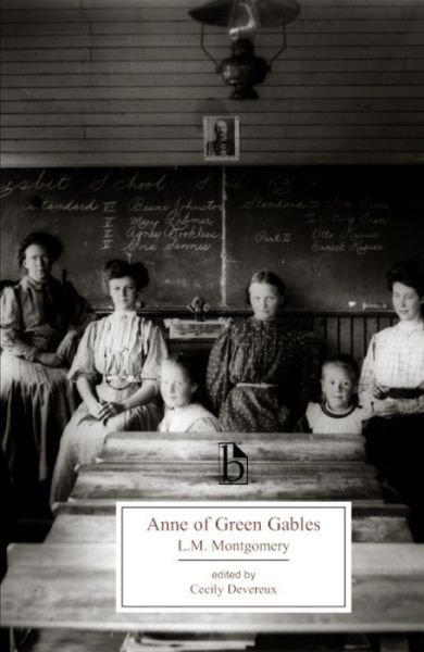 Anne of Green Gables - Broadview Editions - L.M. Montgomery - Książki - Broadview Press Ltd - 9781551113623 - 30 listopada 2004