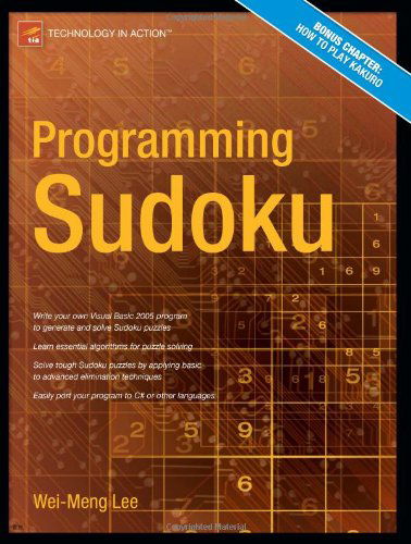 Programming Sudoku - Wei-meng Lee - Livros - APress - 9781590596623 - 17 de março de 2006