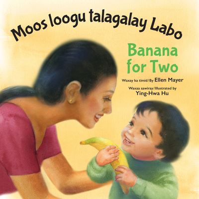 Cover for Ellen Mayer · Banana for Two (Somali / English) (Board book) (2020)