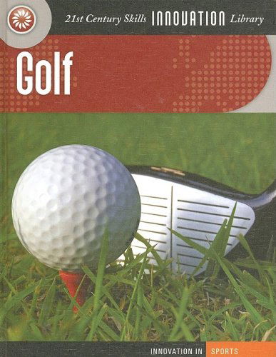 Cover for K. C. Kelley · Golf (21st Century Skills Innovation Library) (Hardcover Book) (2008)