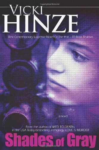 Cover for Vicki Hinze · Shades of Gray (Paperback Book) (2012)