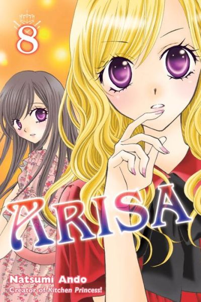 Arisa Vol. 8 - Natsumi Ando - Livros - Kodansha America, Inc - 9781612621623 - 17 de julho de 2012