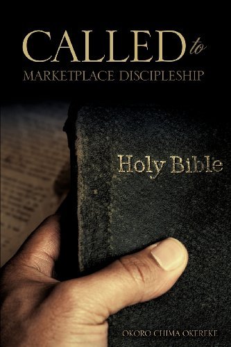 Cover for Okoro Chima Okereke · Called to Marketplace Discipleship (Paperback Book) (2011)