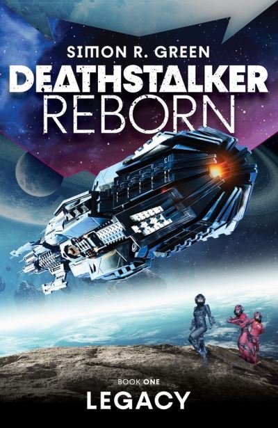 Cover for Simon R. Green · Deathstalker Legacy - Deathstalker Reborn (Taschenbuch) (2023)