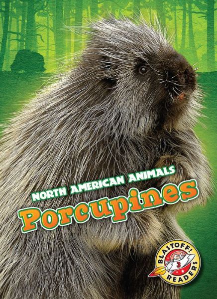 Cover for Christina Leaf · Porcupines (Hardcover Book) (2015)