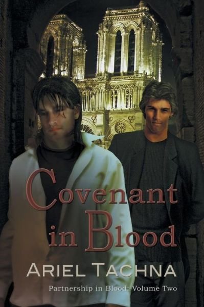 Covenant in Blood Volume 2 - Partnership in Blood - Ariel Tachna - Livros - Dreamspinner Press - 9781632166623 - 31 de outubro de 2014