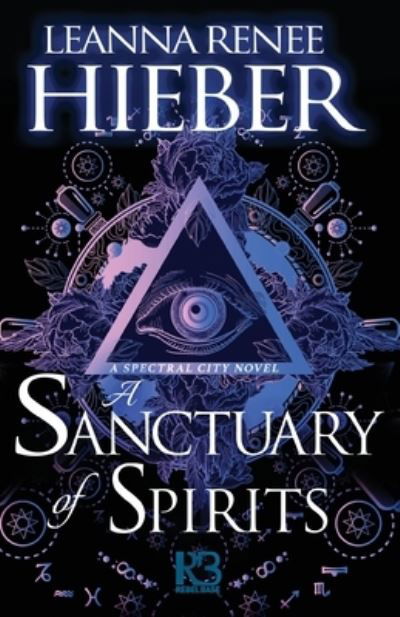 Cover for Leanna Renee Hieber · A Sanctuary of Spirits (Pocketbok) (2019)