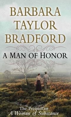 Cover for Barbara Taylor Bradford · A Man of Honor (Hardcover Book) (2022)