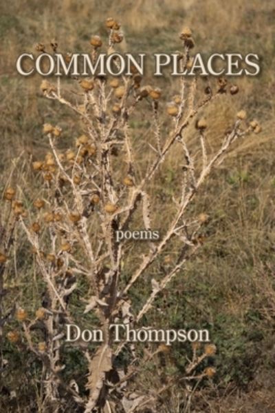 Cover for Don Thompson · Common Places (Buch) (2023)