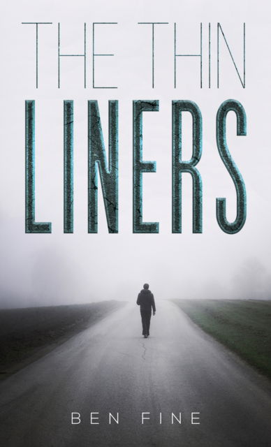 Cover for Ben Fine · The Thin Liners (Hardcover Book) (2024)