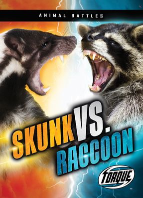 Cover for Kieran Downs · Skunk vs. Raccoon (Hardcover Book) (2022)