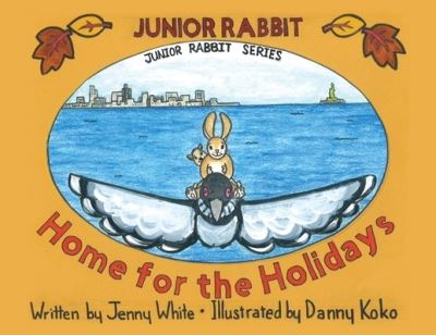 Cover for Jenny White · Junior Rabbit Home for the Holidays (Pocketbok) (2021)