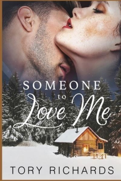 Cover for Tory Richards · Someone to Love Me (Paperback Book) (2020)