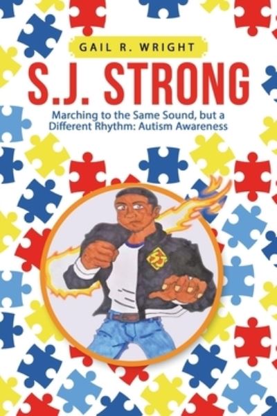 S.J. Strong - Gail R Wright - Bøger - Westbow Press - 9781664226623 - 24. marts 2021