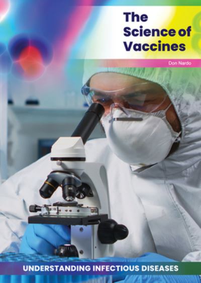 Cover for Don Nardo · Science of Vaccines (Book) (2021)