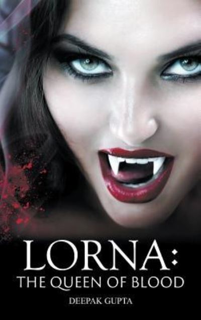 Cover for Deepak Gupta · Lorna (Pocketbok) (2016)