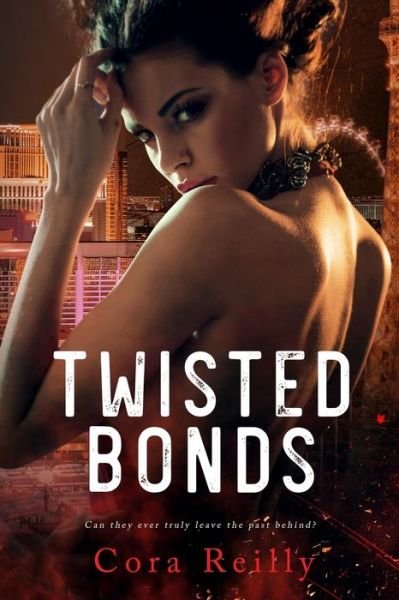 Cover for Cora Reilly · Twisted Bonds (Paperback Bog) (2019)