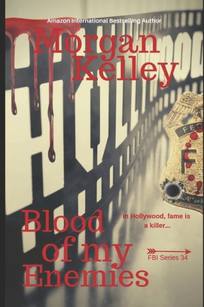 Cover for Morgan Kelley · Blood of my Enemies (Paperback Bog) (2019)