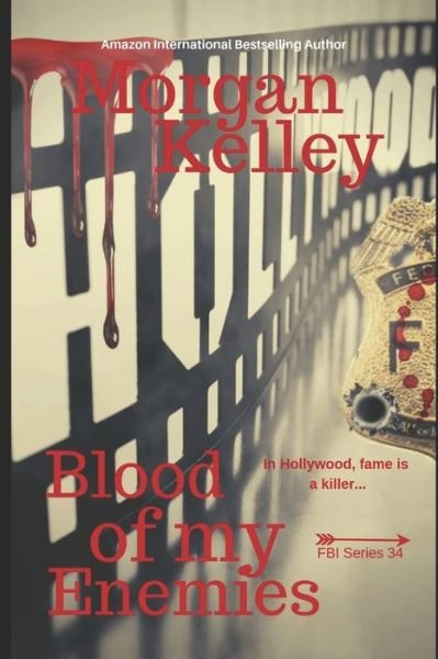 Cover for Morgan Kelley · Blood of my Enemies (Paperback Book) (2019)