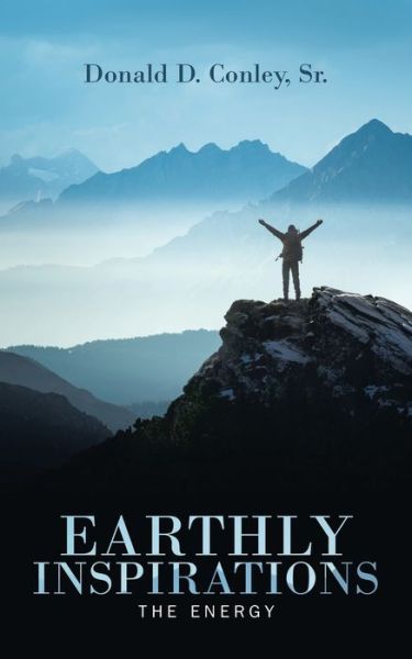 Cover for 0 Donald D. Conley Sr. · Earthly Inspirations (Paperback Bog) (2020)