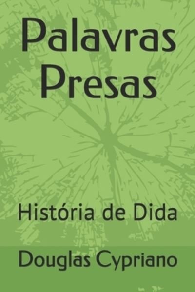 Cover for Tadeu Tavares · Palavras Presas (Paperback Bog) (2019)