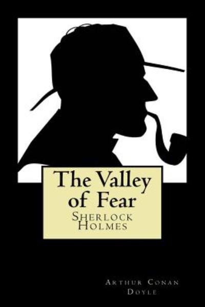 Cover for Arthur Conan Doyle · The Valley of Fear (Taschenbuch) (2018)