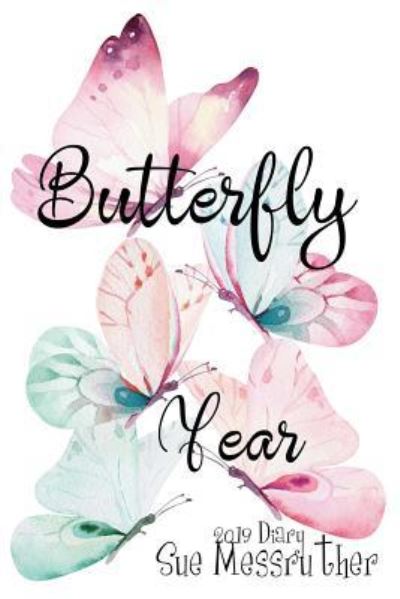 Cover for Sue Messruther · Butterfly Year (Paperback Book) (2018)