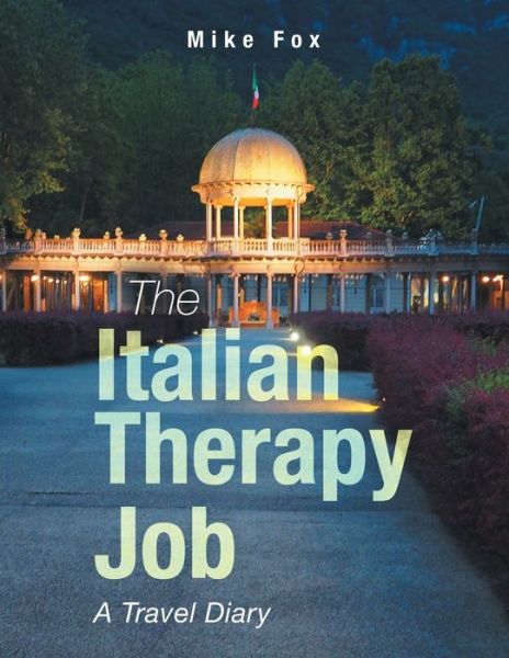 Cover for Mike Fox · Italian Therapy Job (Buch) (2020)