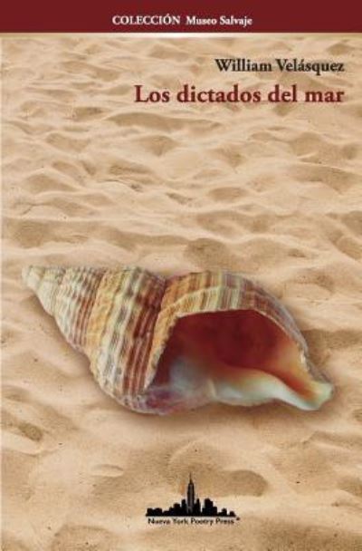 Cover for William Velasquez · Los dictados del mar (Paperback Book) (2018)