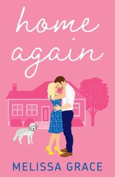 Melissa Grace · Home Again (Book) (2021)