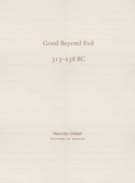 Cover for Mingyuan Xunzi · Good Beyond Evil: Xunzi on human nature (313-238 BC) - Erstwhile Series (Paperback Book) [Bilingual edition] (2023)