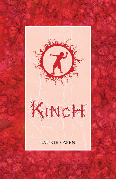 Cover for Laurie Evan Owen · Kinch: a tally of unravellings (Paperback Book) [UK edition] (2015)