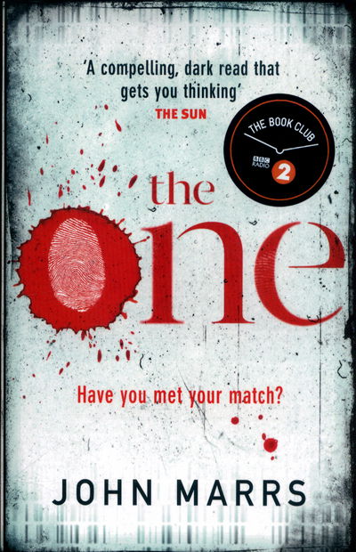 The One: Now a major Netflix series! - John Marrs - Książki - Cornerstone - 9781785035623 - 4 maja 2017